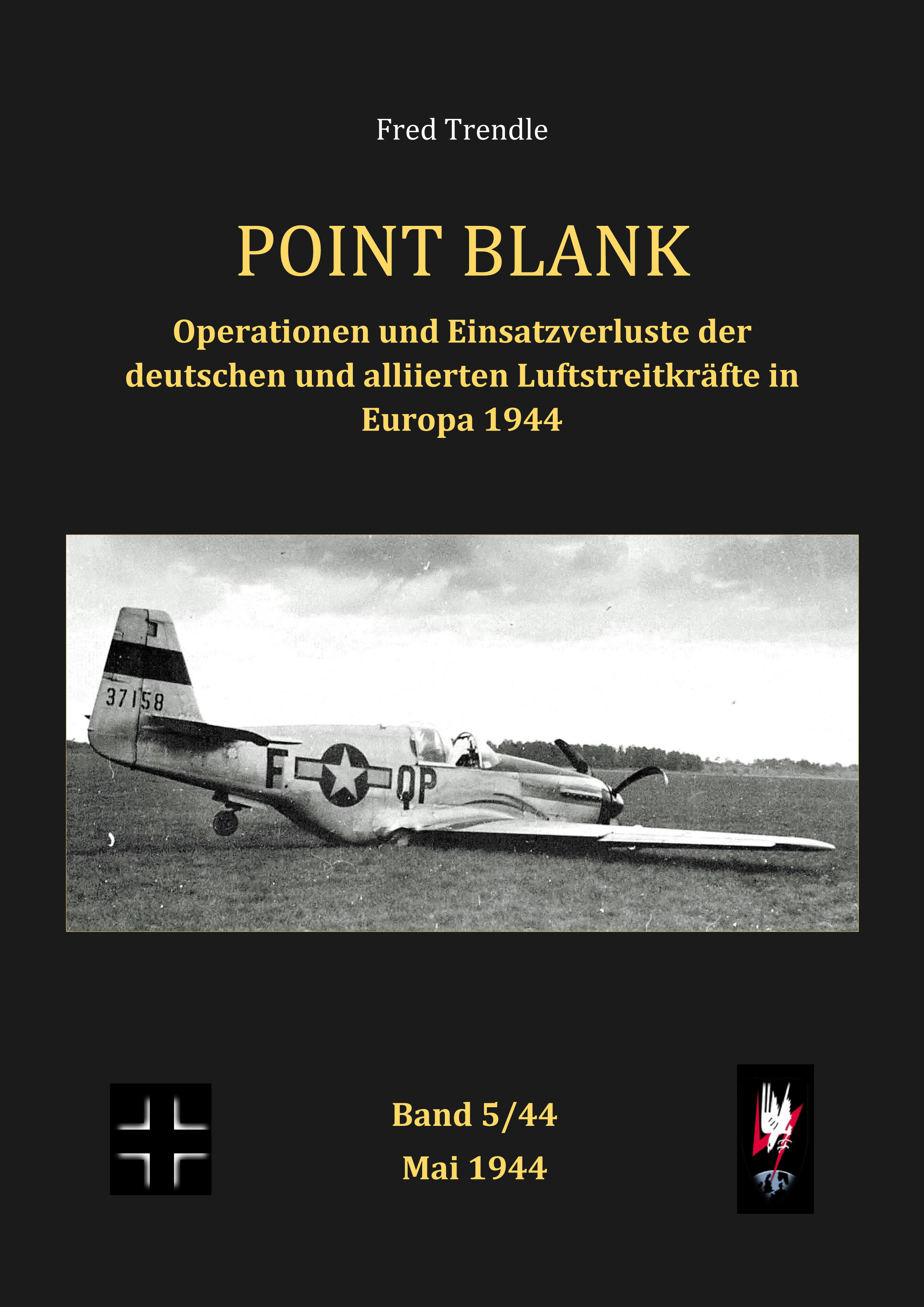 Fred Trendle-Point Blank Band 5 Mai 1944
